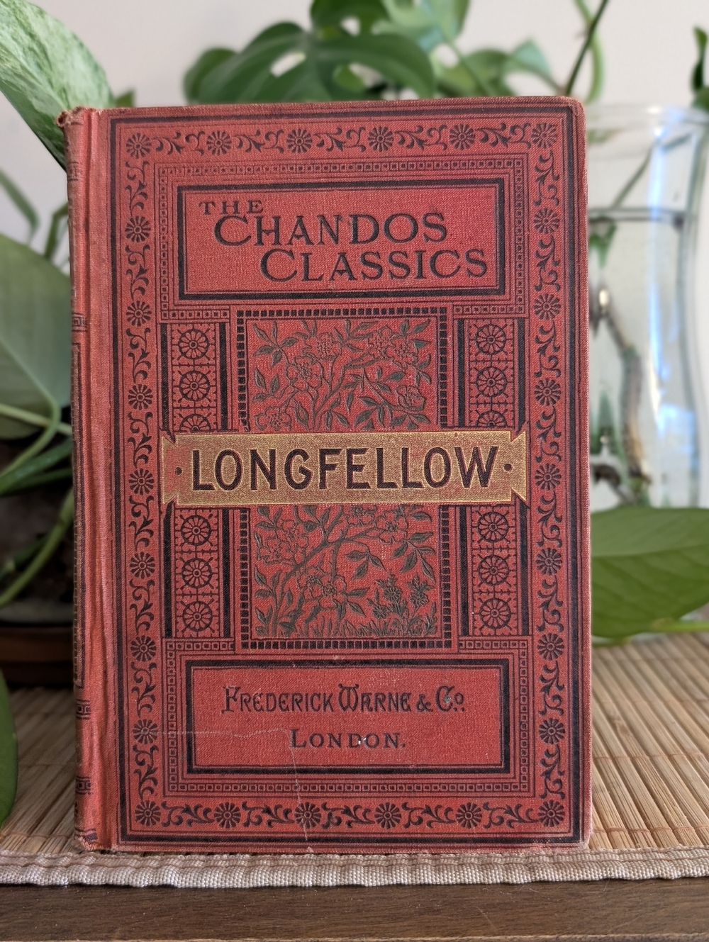 Circa 1900 Chandos Classics: Longfellow by Frederick Warne & Co. – Rare Embossed